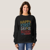 Der glückliche erste Schultag zurück zur Schule Sweatshirt (Vorne ganz)