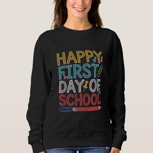 Der glückliche erste Schultag zurück zur Schule Sweatshirt (Vorderseite)