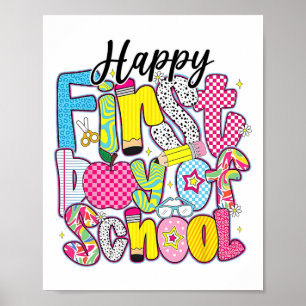 Der glückliche erste Tag der Schulschulpädagogik K Poster
