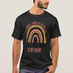Der glückliche erste Tag des achten Grades 8. Grad T-Shirt