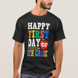 Der glückliche erste Tag des Lehrers der 5. Klasse T-Shirt