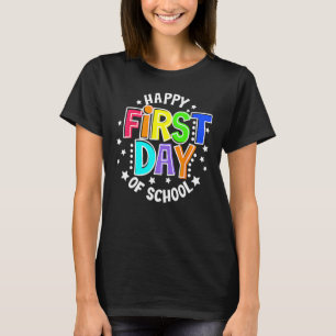 Der glückliche erste Tag des Lehrers zurück zur Sc T-Shirt