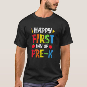 Der glückliche erste Tag des Pre-K-Lehrers Student T-Shirt