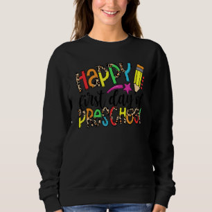 Der glückliche erste Tag des Vorschule Lehrer Kind Sweatshirt