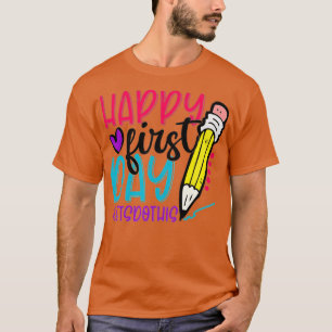 Der glückliche erste Tag Lasse dies zurück nach Sc T-Shirt