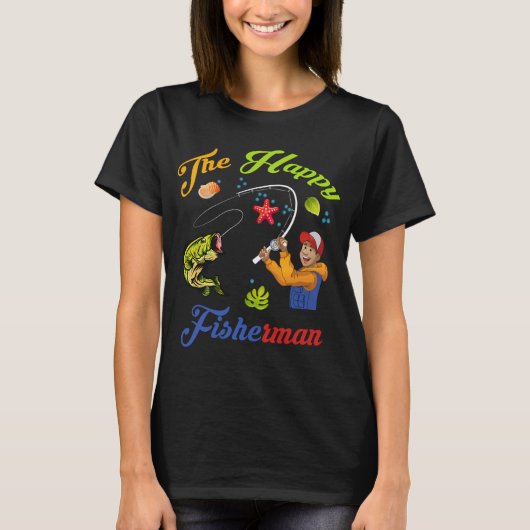 Der glückliche Fischer T-Shirt (Vorderseite)