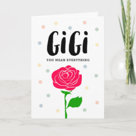 Der glückliche Tag der Mutter, Gigi, Sie gemein Karte