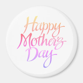 Der glückliche Tag der Mutter Magnet