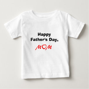 Der glückliche Vatertag, MAMA Baby T-shirt