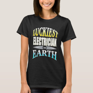 Der glücklichste Elektriker auf der Welt Phantasti T-Shirt