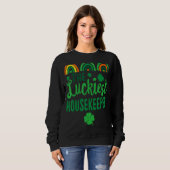 Der glücklichste Housekeeper St. Patrick's Day Luc Sweatshirt (Vorne ganz)