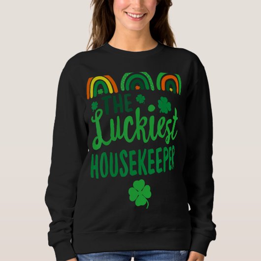 Der glücklichste Housekeeper St. Patrick's Day Luc Sweatshirt (Vorderseite)