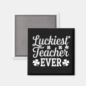 Der glücklichste Lehrer je unterrichtet St. Patric Magnet (Vorderseite/Rückseite)