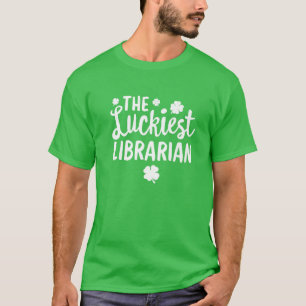 Der glücklichste Librarian St. Patrick's Day Lucky T-Shirt