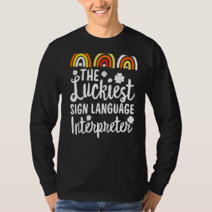 Der glücklichste Zeichenübersetzer St Patrick' T-Shirt