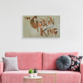 Der Goblin King Leinwanddruck (Insitu (Wohnzimmer))