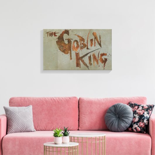 Der Goblin King Leinwanddruck (Insitu (Wohnzimmer))