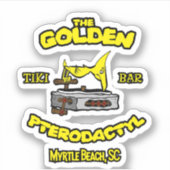 Der Golden Pterodactyl Tiki Bar Myrtle Beach Aufkleber (Vorderseite)