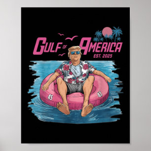 Der Golf von Amerika Est 2025 Funny Trump Patrioti Poster