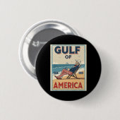 Der Golf von Amerika östlich. 2025 Uncle Sam Patri Button (Vorne & Hinten)