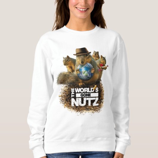 Der Gone Nutz mit Eichhörnchen Bad Sweatshirt (Vorderseite)