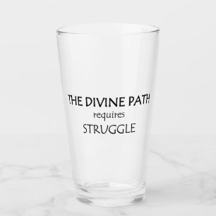 Der göttliche Weg erfordert Kampf Glas