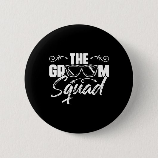 Der Groom Squad Sungles Wedding Bachelor Party Gro Button (Vorderseite)