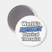 Der großartigste Physiotherapeut der Welt Magnet (Vorderseite/Rückseite)