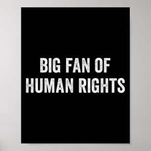 Der große Fan des Protests gegen die Menschenrecht Poster