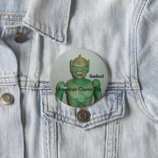 Der große Garloo Knopf! Button (Beispiel)