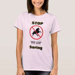 Der große HALT "lecken" Soring mit Verbot-Symbol T-Shirt