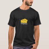 Der große Käse T-Shirt (Vorderseite)