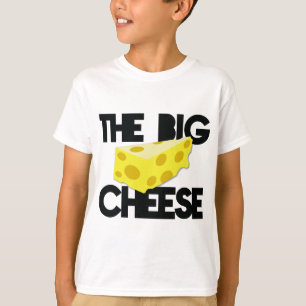 Der GROSSE KÄSE! T-Shirt