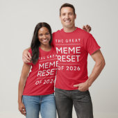 Der große Meme-Reset 2026 Funnyrending Internet T-Shirt (Unisex)