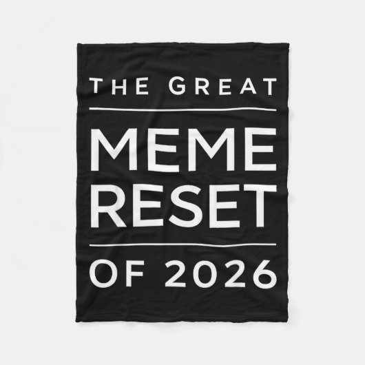 Der große Meme-Reset von 2026 Lustige Internet-Mem Fleecedecke (Vorderseite)