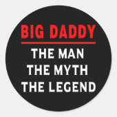 Der große Papa, der Mann, der Mythos, die Legende Runder Aufkleber (Vorderseite)