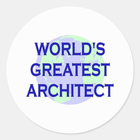 DER GRÖSSTE ARCHITEKT DER WELT RUNDER AUFKLEBER (Vorderseite)