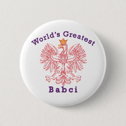 Der größte Babci-Rotadler der Welt Button (Vorderseite)