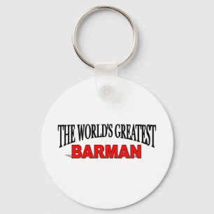 Der größte Barmann der Welt Schlüsselanhänger