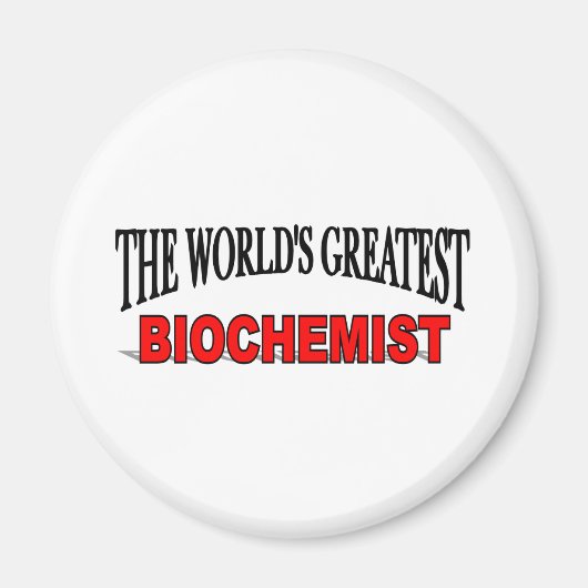 Der größte Biochemiker der Welt Magnet (Vorne)