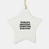 DER GRÖSSTE COMPUTERWISSENSCHAFTLER DER WELT KERAMIK ORNAMENT (Rechts)