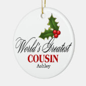 Der größte Cousin der Welt Keramikornament (Links)