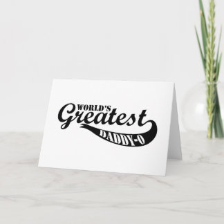 Der größte Daddy-O der Welt Karte