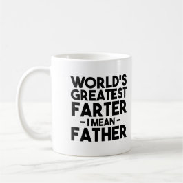 Der größte Farter der Welt, den ich Gemeine Vater, Kaffeetasse
