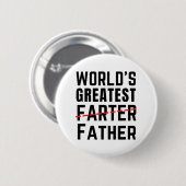 DER GRÖSSTE FARTER DER WELT - VATER - VATER - VATE BUTTON (Vorne & Hinten)