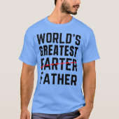 DER GRÖSSTE FARTER DER WELT - VATER - VATER - VATE T-Shirt (Vorderseite)