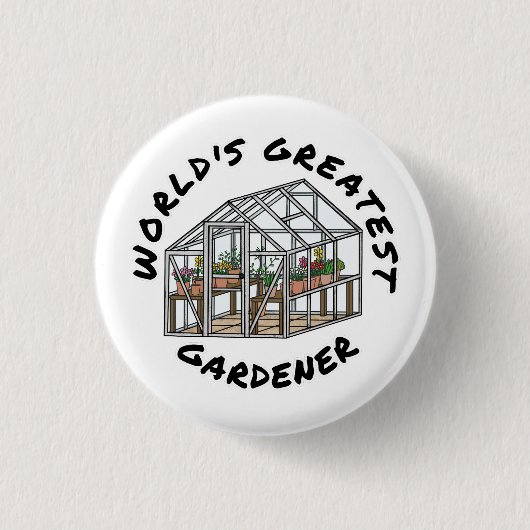 Der größte Gärtner der Welt, der Gärtnerwitz Button (Vorderseite)