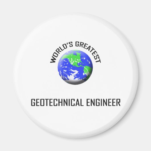 Der größte Geotechniker der Welt Magnet (Vorne)