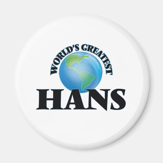 Der größte Hans der Welt Magnet (Vorne)