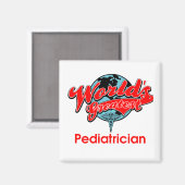 Der größte Kinderarzt der Welt Magnet (Vorderseite/Rückseite)